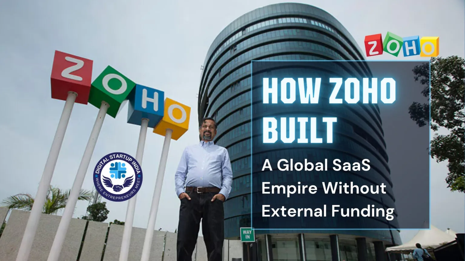 How Zoho Built a Global SaaS Empire Without External Funding